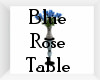 Ella Blue Rose Table