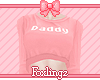 🎀 Daddy jumper pink