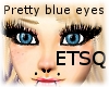 ETSQ Pretty Blue Eyes