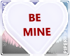 P| Candy "Be Mine" - Val