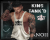 ♥ King Tank'D ♥