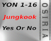 Jungkook - Yes Or No