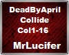DeadByApril -Collide