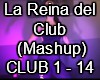 La Reina Del Club