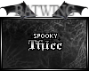 Spooky Thicc Badge -MADE