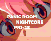 Panic Room.* Nightcore