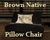 Brown Native PillowChair
