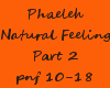 Phaeleh~Natural Feeling~