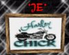 *JE*Harley Chick Sign