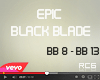 .Epic Black Blade 2.