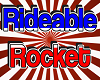 Rideable Rocket