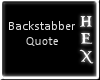 [wk] Backstabber Quote