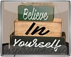 Rus: believe in yourself