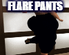 Flare Pants !!