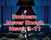 Eminem Never Enough