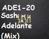Sash-Adelante Mix
