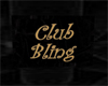 Bling Club