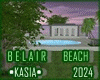 B E L A I R 💟  Beach