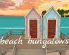 *Beach bungalows
