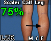 Scaler Calf Leg M-F 75%