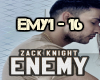 Enemy Zack Knight