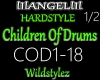 Children Of Drums - 1/2