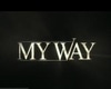 My Way Sign Particles