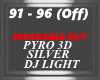 DJ LIGHTS,PYRO 3D,SILVER