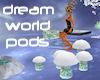 !DeamWorld bouncing pods