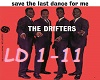 save the last dance 4 me