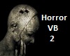 Horror VB 2