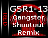 Gangster Shootout Remix