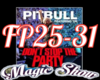 PITBULL FIRE PARTY 3