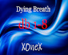 Dying breath