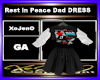 Rest in Peace Dad DRESS