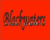 Custom'Blackwaters'Sign