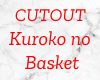Cutout Kuroko's Basket