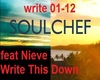 SoulChef Write This Down