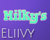 Milky's Light Sign