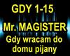 GDY WRACAM DO DOMU PIJAN