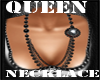 Queen Necklaces [C]