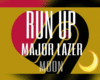 |M| Major Lazer - Run Up