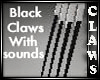 {LL}Black Claws W/Sounds
