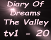 DiaryOfDreams The Valley