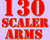 SCALER ARMS 130%