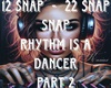 SNAPRhythm Is a Dance P2