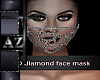 *az* diamond face mask