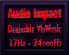 Audio Impact Derivable