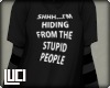 !L! Stupid people -Mens