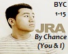 JRAquino - By Chance